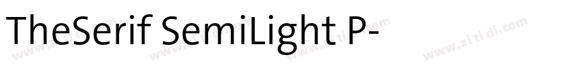 TheSerif SemiLight P字体转换